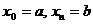 х0 = а, хп = Ь
